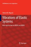 Vibrations of Elastic Systems