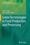 Green Technologies in Food Production and Processing