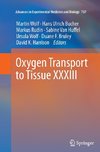 Oxygen Transport to Tissue XXXIII