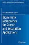 Biomimetic Membranes for Sensor and Separation Applications