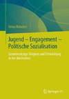 Jugend - Engagement - Politische Sozialisation