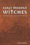 Gibson, M: Early Modern Witches