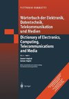 Wörterbuch der Elektronik, Datentechnik, Telekommunikation und Medien