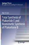 Total Synthesis of Plakortide E and Biomimetic Synthesis of Plakortone B