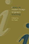 Field, K: Issues in Modern Foreign Languages Teaching