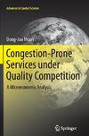 Congestion-Prone Services under Quality Competition