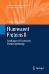 Fluorescent Proteins II