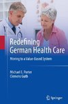 Redefining German Health Care