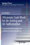 Ultrasonic Coal-Wash for De-Ashing and De-Sulfurization