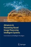 Advances in Reasoning-Based Image Processing Intelligent Systems