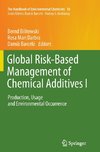 Global Risk-Based Management of Chemical Additives I