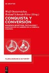 Conquista y Conversión