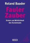 Fauler Zauber