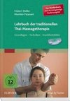 Lehrbuch der traditionellen Thai-Massagetherapie