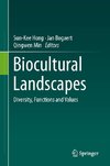 Biocultural Landscapes