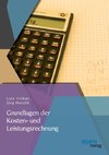 Grundlagen der Kosten- und Leistungsrechnung