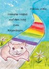 Hamster Moppel auf dem Weg zum Regenbogen