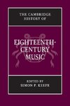 The Cambridge History of Eighteenth-Century Music