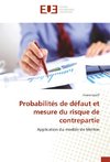 Probabilités de défaut et mesure du risque de contrepartie