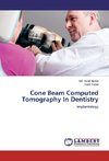 Cone Beam Computed Tomography In Dentistry