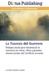 La Travesía del Guerrero