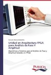 Unidad en Arquitectura FPGA para Análisis de Fase Y Amplitud