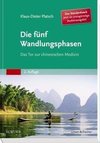 Die Fünf Wandlungsphasen Studienausgabe