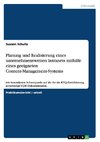 Planung und Realisierung eines unternehmensweiten Intranets mithilfe eines geeigneten Content-Management-Systems