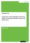 Application and Composition observing system of Automatic Weather Station and Power Grid