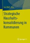 Strategische Haushaltskonsolidierung in Kommunen