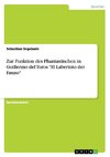 Zur Funktion des Phantastischen in Guillermo del Toros 