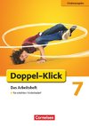 Doppel-Klick - Förderausgabe. Inklusion: für erhöhten Förderbedarf 7. Schuljahr. Arbeitsheft mit Lösungen