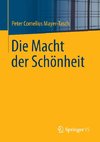 Die Macht der Schönheit