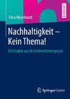 Nachhaltigkeit - Kein Thema!