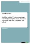 Das Böse und die Wiedergutmachungs- oder Strafgerechtigkeit in der 