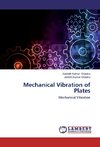 Mechanical Vibration of Plates