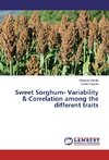 Sweet Sorghum- Variability & Correlation among the different traits