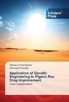 Application of Genetic Engineering In Pigeon Pea Crop Improvement