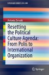 Resetting the Political Culture Agenda: From Polis to International Organization