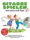 Gitarre spielen mit Lena und Tom. 2 CD-Edition