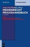 Medienrecht 1. Europäisches Medienrecht und Durchsetzung des geistigen Eigentums