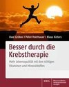 Besser durch die Krebstherapie