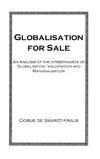 Swardt-Kraus: Globalisation For Sale