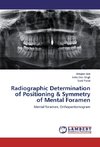 Radiographic Determination of Positioning & Symmetry of Mental Foramen