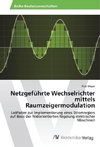 Netzgeführte Wechselrichter mittels Raumzeigermodulation