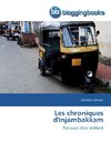 Les chroniques d'Injambakkam