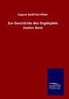 Zur Geschichte des Orgelspiels