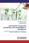 Estimation of genetic variability and correlation in mungbean