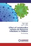 Effect of Lactobacillus Isolates on Rotavirus Infections in Children