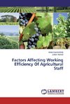 Factors Affecting Working Efficiency Of Agricultural Staff